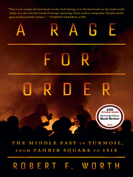 Title details for A Rage for Order by Robert F. Worth - Available